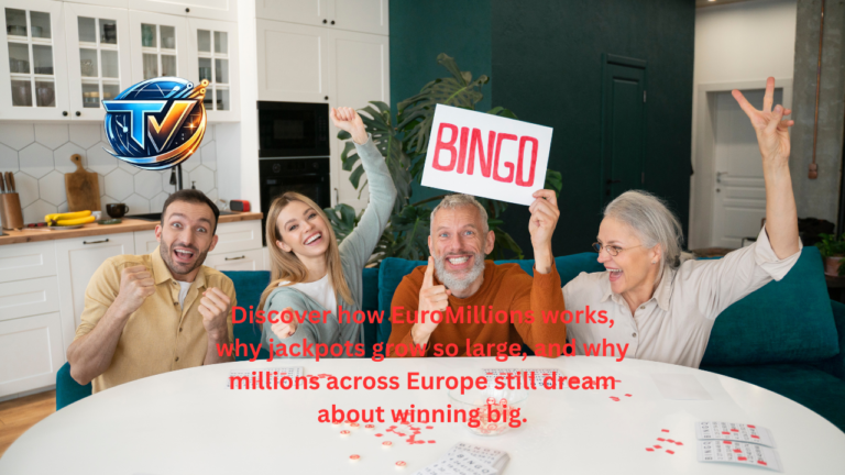 EuroMillions: Why Millions Still Dream About the Biggest Lottery in Europe euromillions