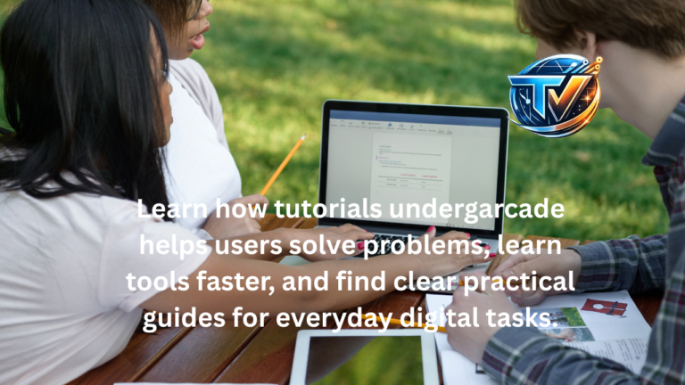 Tutorials Undergarcade: A Practical Guide to Learning and Exploring the Platform tutorials undergarcade